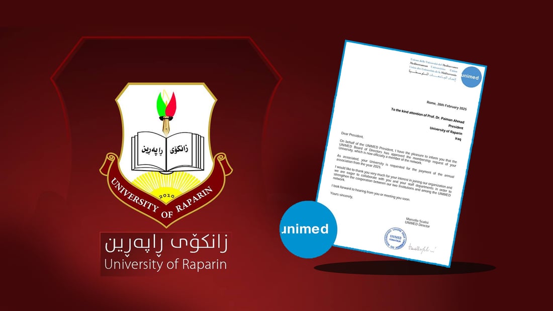 زانكۆی راپەڕین بەفەرمی بووە ئەندامی یەکێتی زانکۆکانی دەریای ناوەڕاست